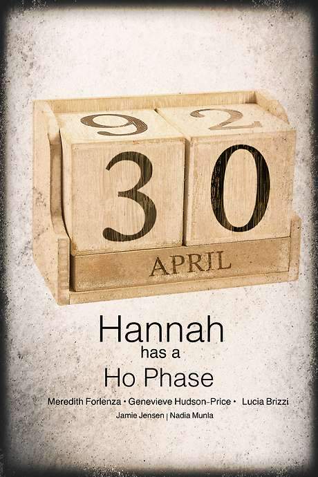 Hannah Has a Ho-Phase